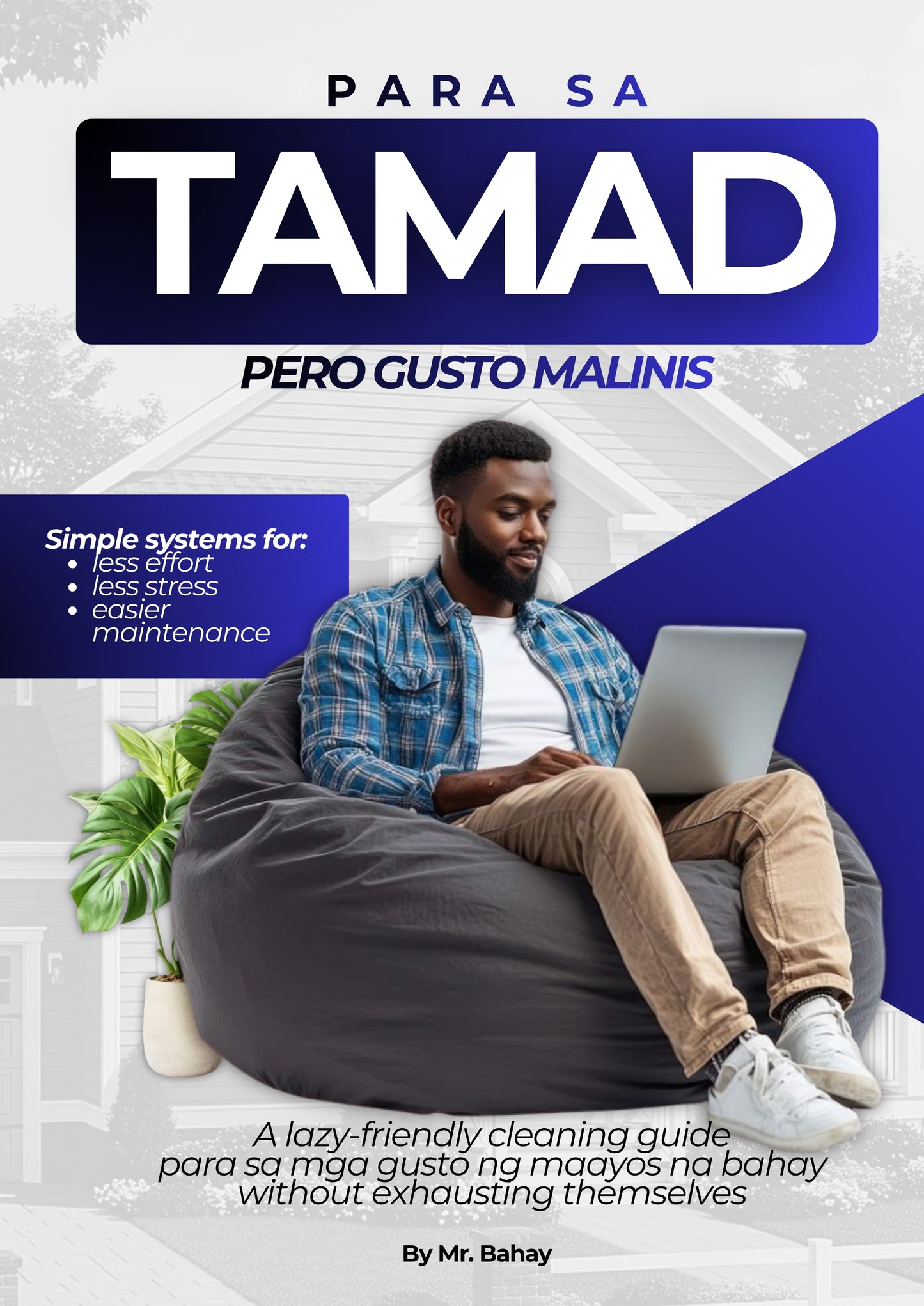 Para Sa Tamad Pero Gusto Malinis