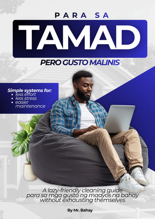 Para Sa Tamad Pero Gusto Malinis